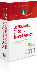 Le Nouveau Code du Travail Annot�