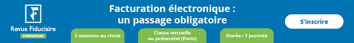 FORMATION - FACTURATION ÉLECTRONIQUE: un passage obligatoire (FISC153)